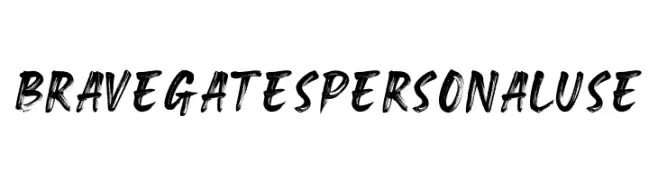 Brave Gates Personal use  font caratteri gratis
