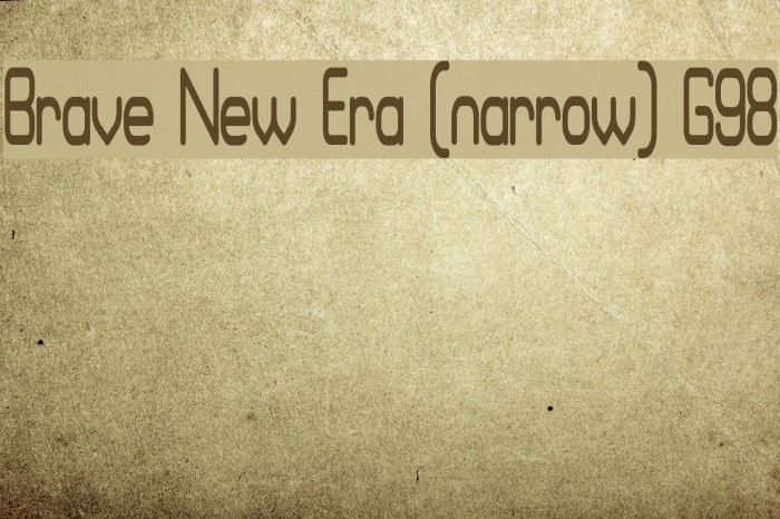 Brave New Era [narrow] G98 Example 1