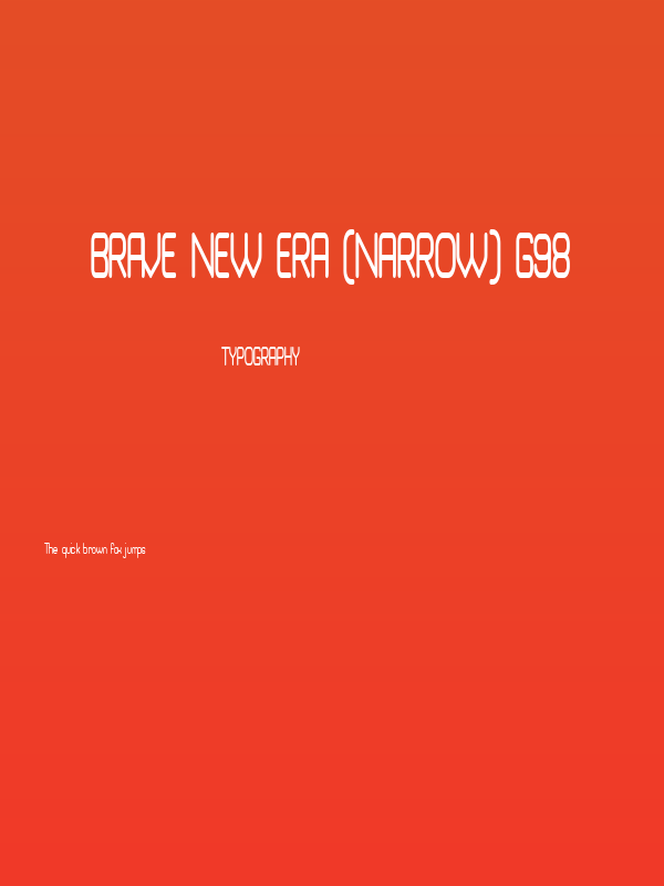 Brave New Era [narrow] G98 Poster