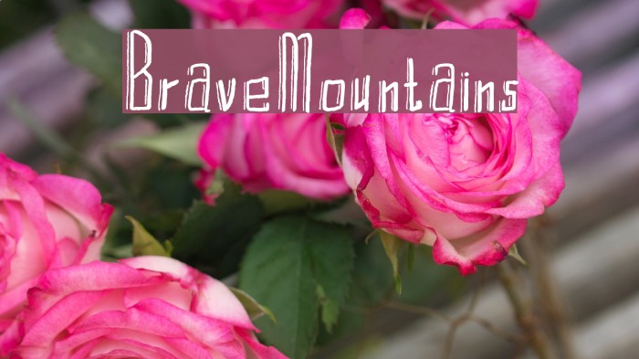 BraveMountains Font examples