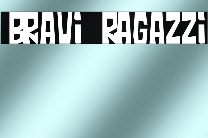 Bravi Ragazzi Example 2