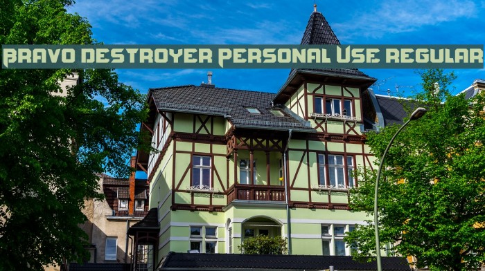 Bravo Destroyer Personal USE regular फ़ॉन्ट examples
