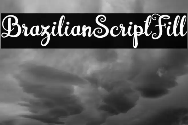 BrazilianScriptFill Font examples