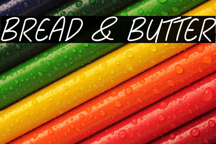 Bread & Butter Example 2