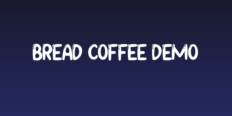 Bread Coffee Demo Social Header
