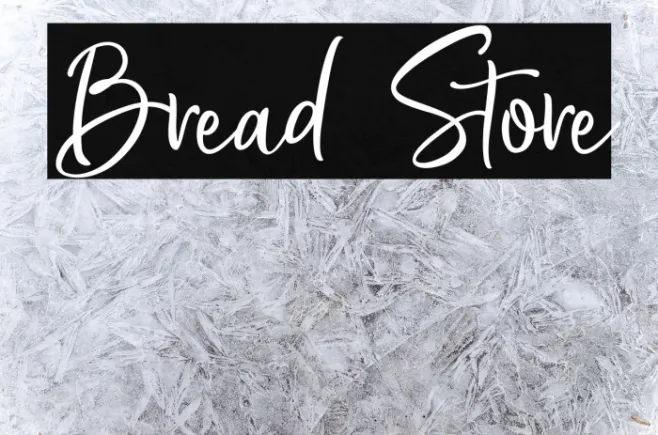 Bread Store Example 2