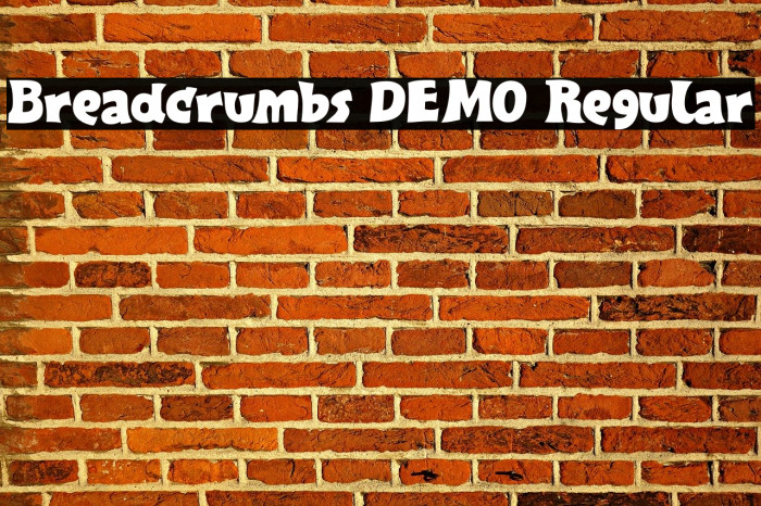 Breadcrumbs DEMO Regular Font examples