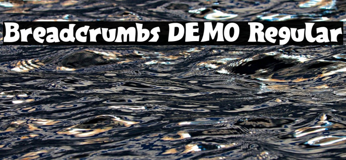 Breadcrumbs DEMO Regular Font examples