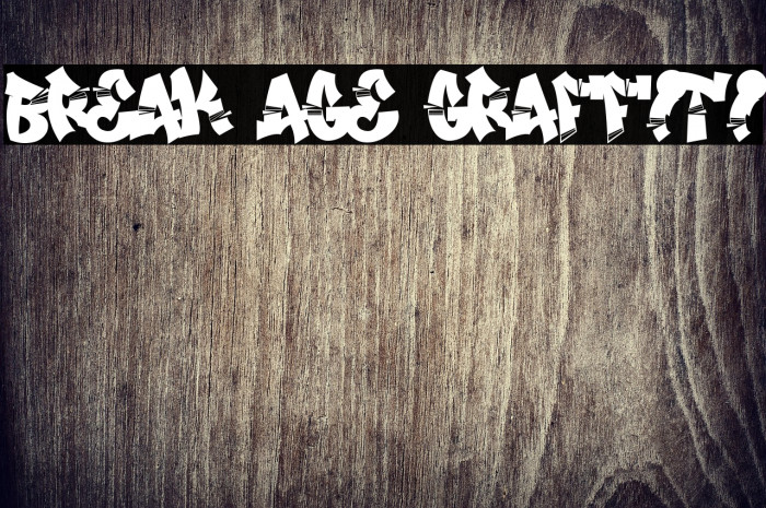 Break Age Graffiti Example 3