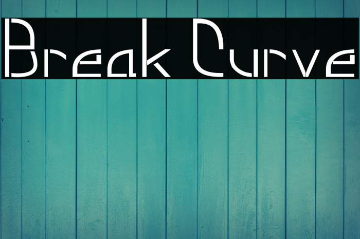 Break Curve Font examples