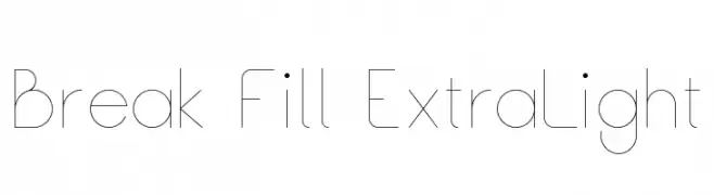 Break Fill ExtraLight  नि: शुल्क फ़ॉन्ट्स डाउनलोड