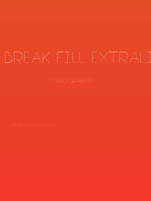 Break Fill ExtraLight Poster