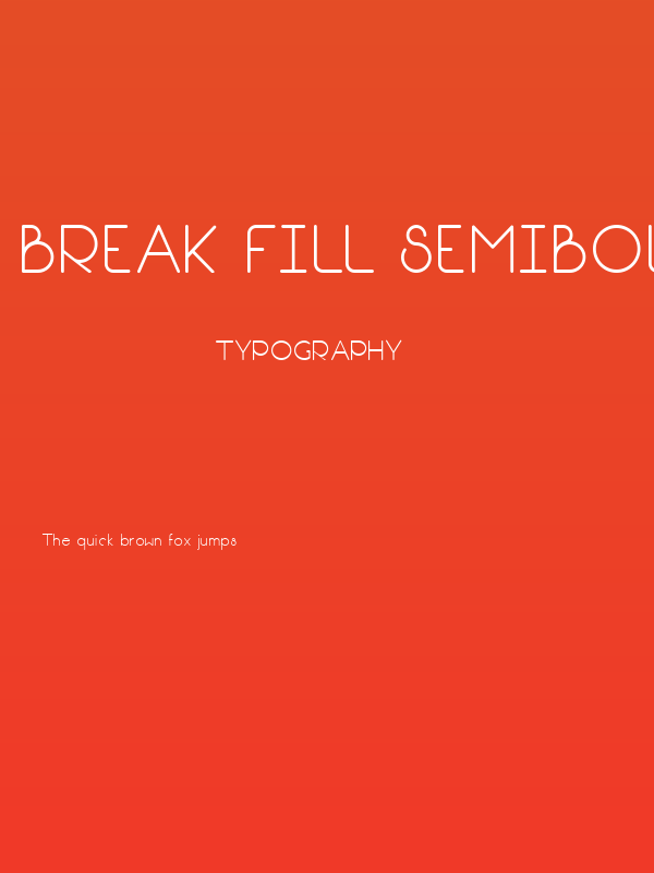 Break Fill SemiBold Poster