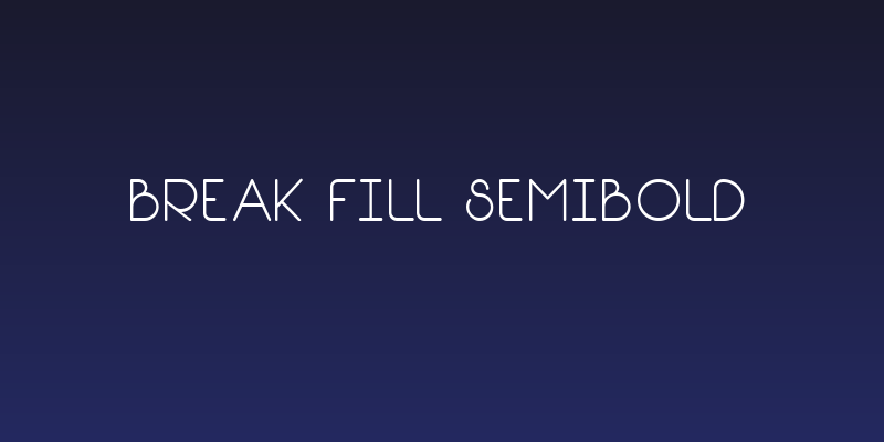Break Fill SemiBold Social Header