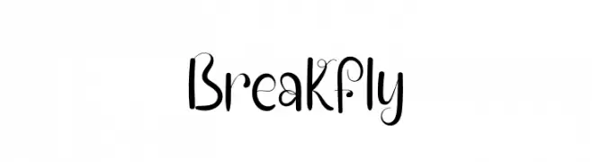 Break Fly  नि: शुल्क फ़ॉन्ट्स डाउनलोड