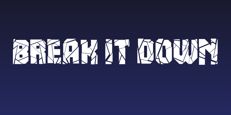 Break It Down Social Header