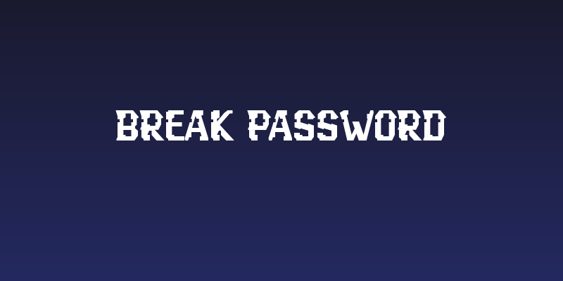 Break Password Social Header
