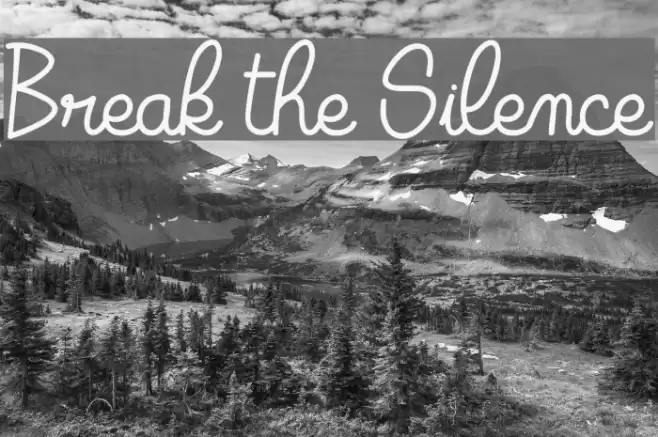 Break the Silence Font examples