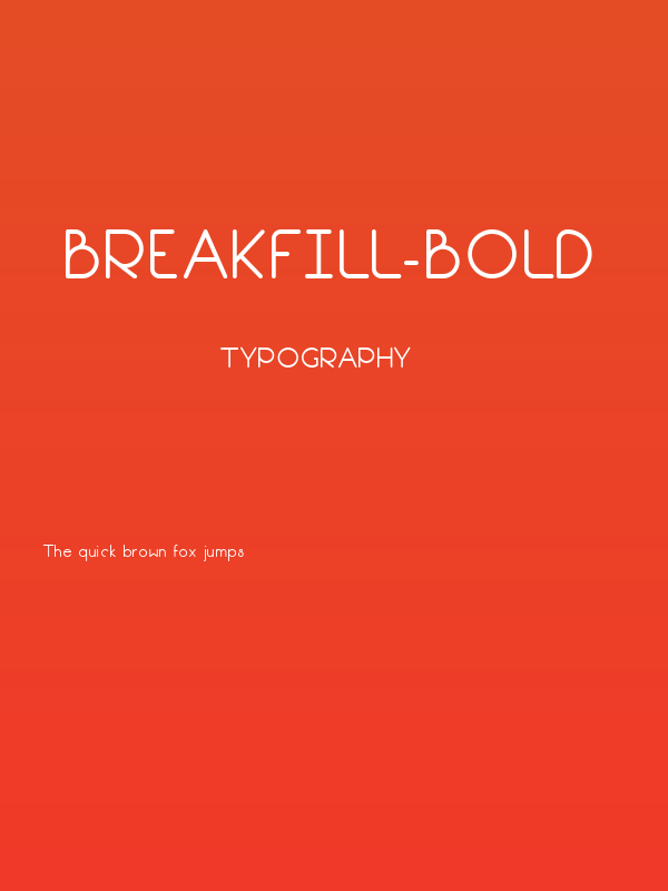 BreakFill-Bold Poster