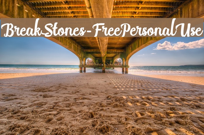 BreakStones-FreePersonalUse Schriftart examples