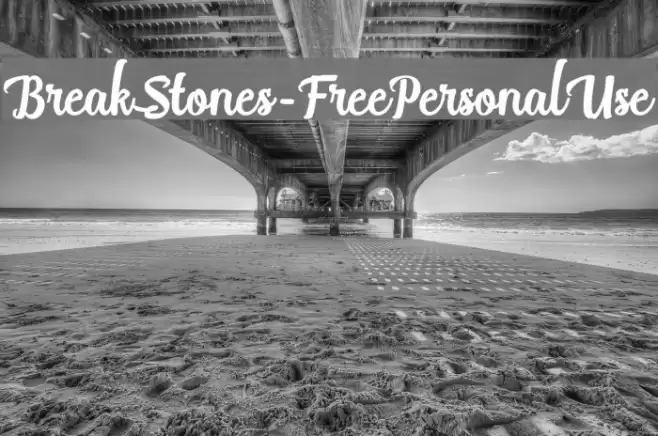 BreakStones-FreePersonalUse Font examples
