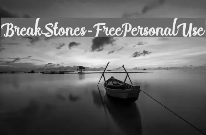 BreakStones-FreePersonalUse Font examples