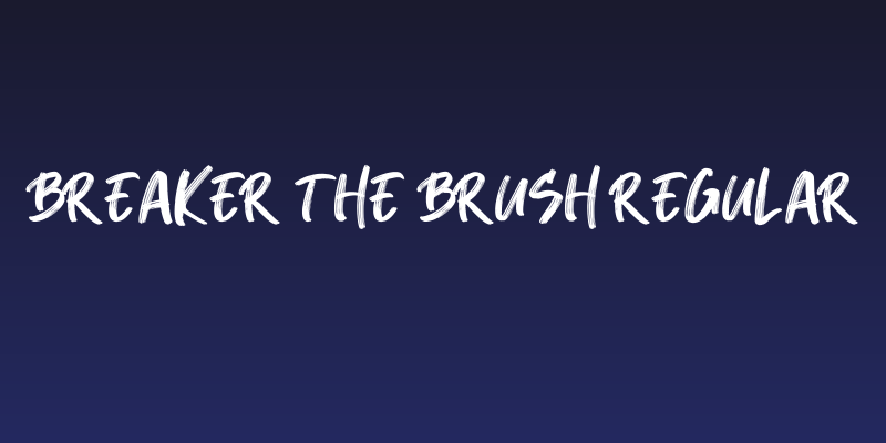Breaker The Brush Regular Social Header