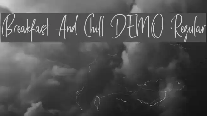 Breakfast And Chill DEMO Regular Font examples