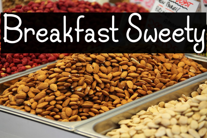 Breakfast Sweety Example 1