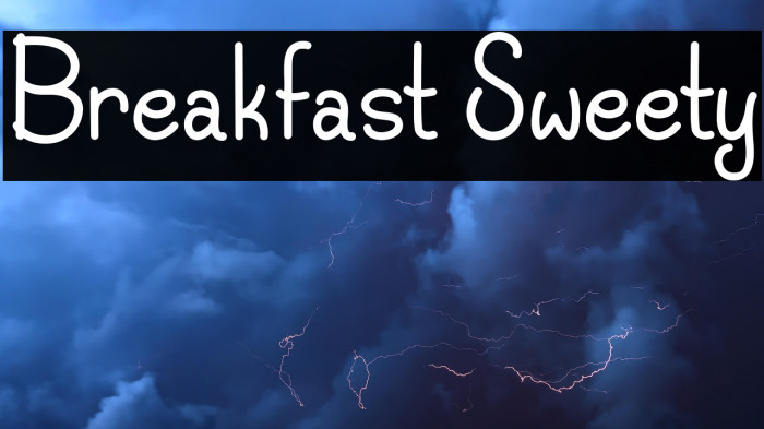 Breakfast Sweety Example 2