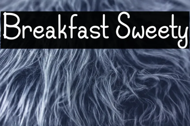Breakfast Sweety Example 3
