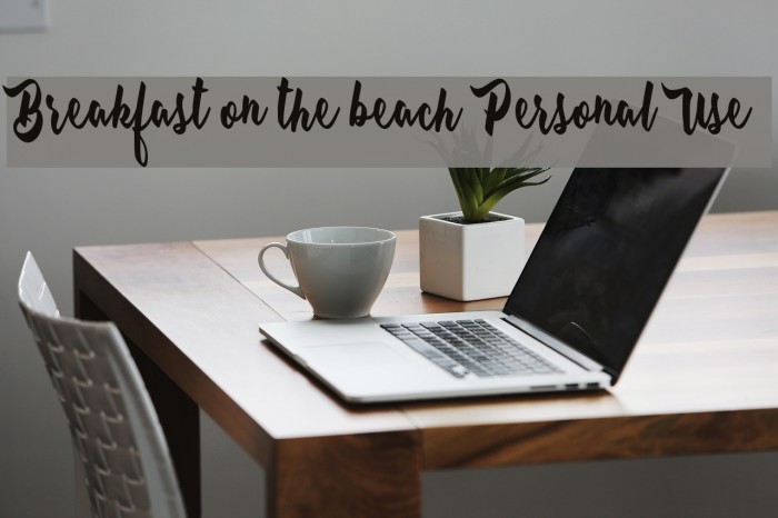 Breakfast on the beach Personal Use Font examples