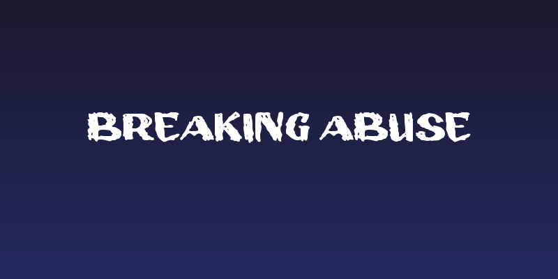 Breaking Abuse Social Header