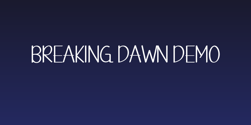 Breaking Dawn Demo Social Header