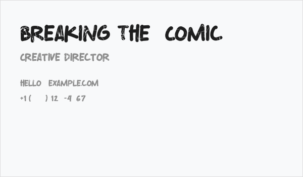 Breaking The  Comic Business Card