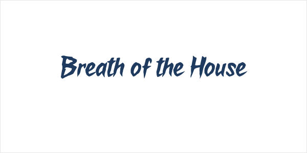 Breath of the House Logo