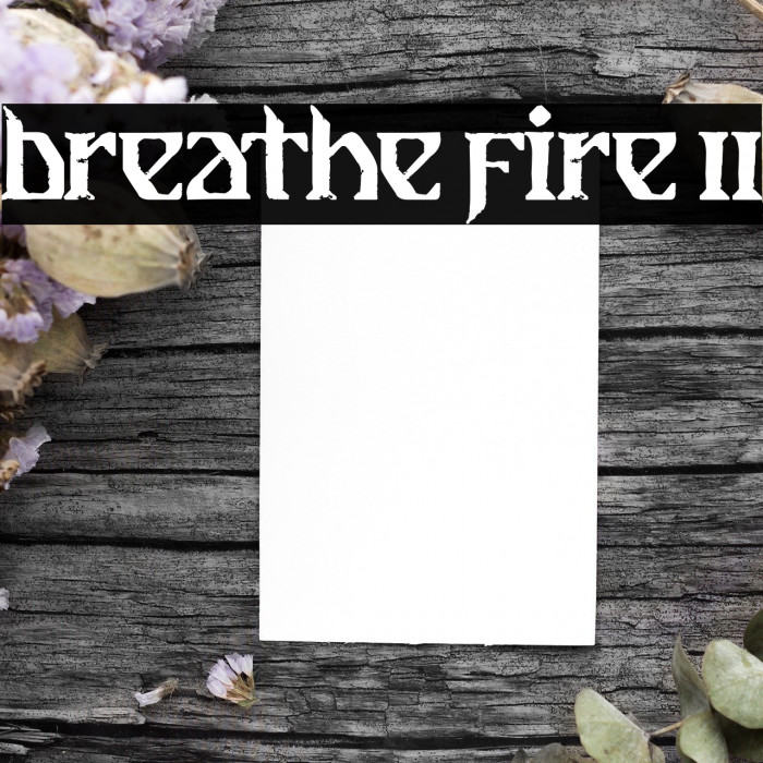 Breathe Fire II Font examples