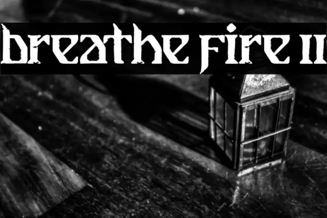 Breathe Fire II Caratteri examples