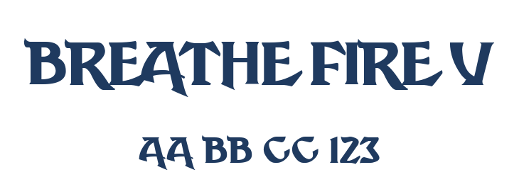 Breathe Fire V Font Preview