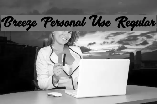 Breeze Personal Use Regular Font examples
