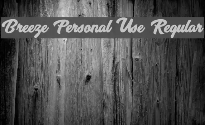 Breeze Personal Use Regular Font examples