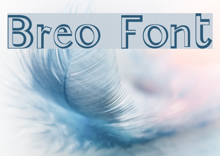 Breo Font examples