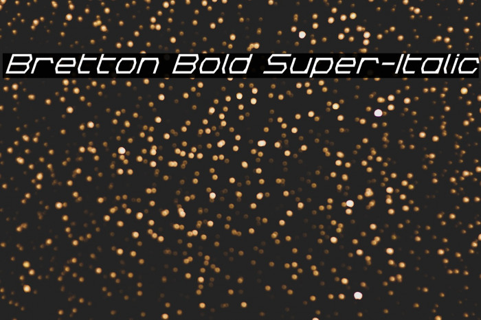 Bretton Bold Super-Italic Example 1