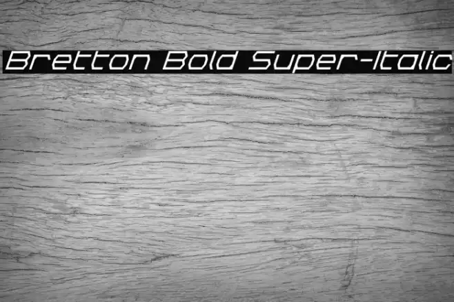 Bretton Bold Super-Italic Font examples