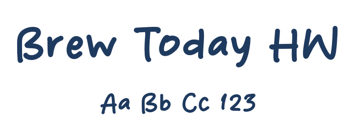 Brew Today HW Font Preview