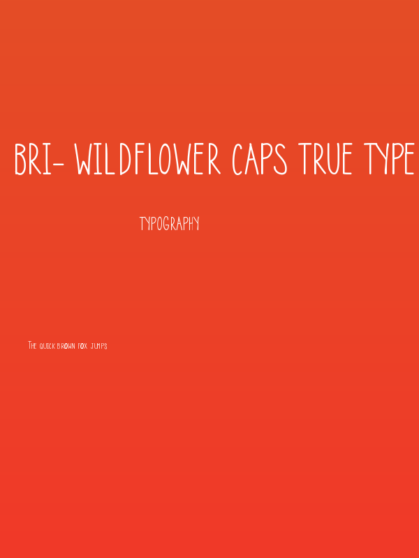 Bri- Wildflower Caps True Type Poster