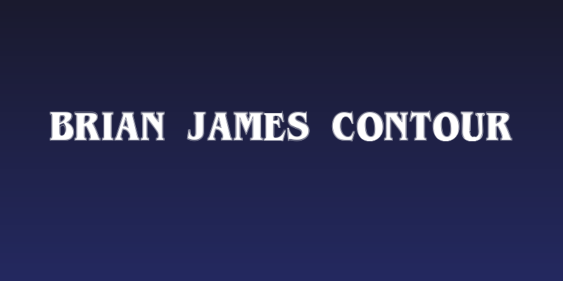 Brian James Contour Social Header