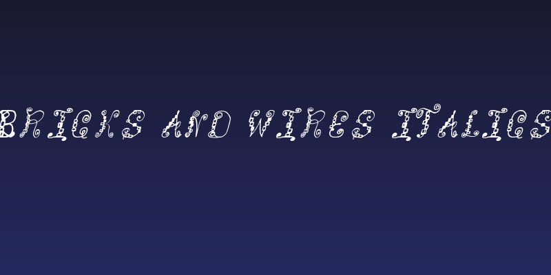 Bricks and Wires Italics Social Header