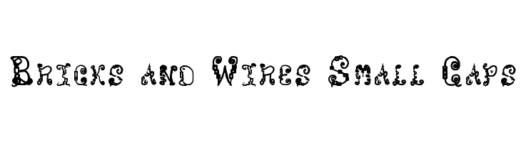 Bricks and Wires Small Caps  フリーフォントのダウンロード