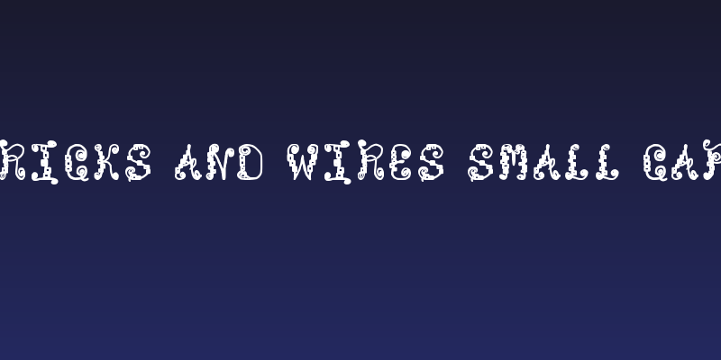 Bricks and Wires Small Caps Social Header